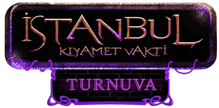 İstanbul Kıyamet Vakti — Turnuva